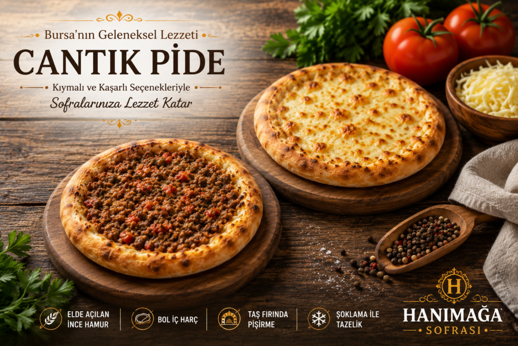 Cantık Pide Hanımağa Sofrası