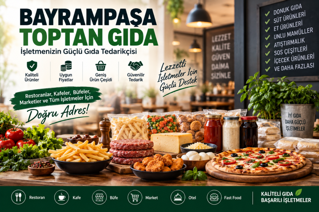 Bayrampaşa Toptan Gıda